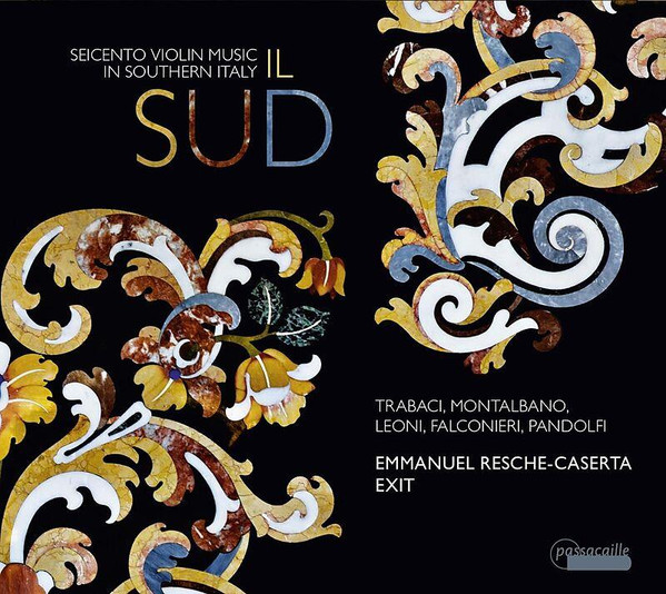 Il Sud - Seicento Violin Music In Southern Italy