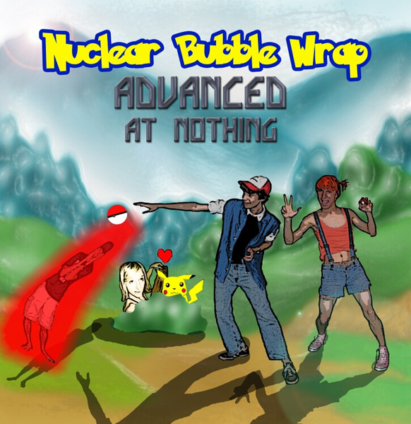 Advanced at Nothing