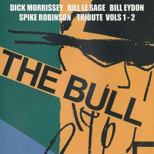 Live At The Bull - Tribute Vols 1-2