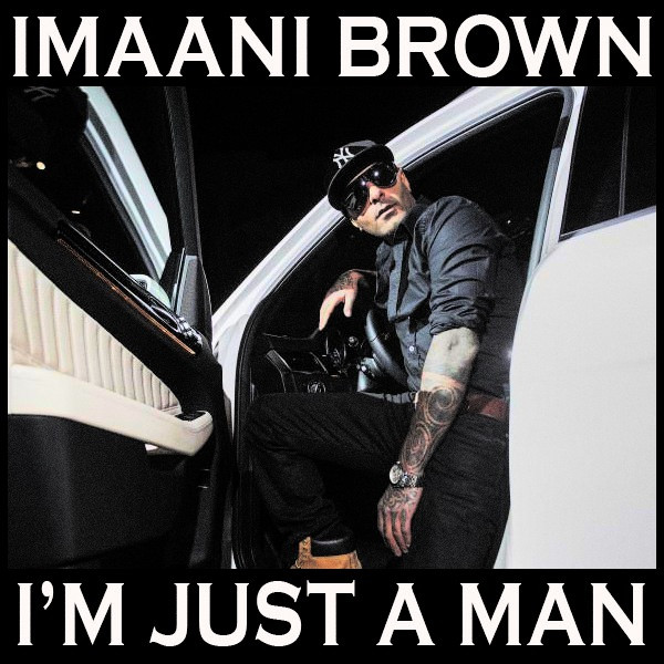 I'm Just A Man