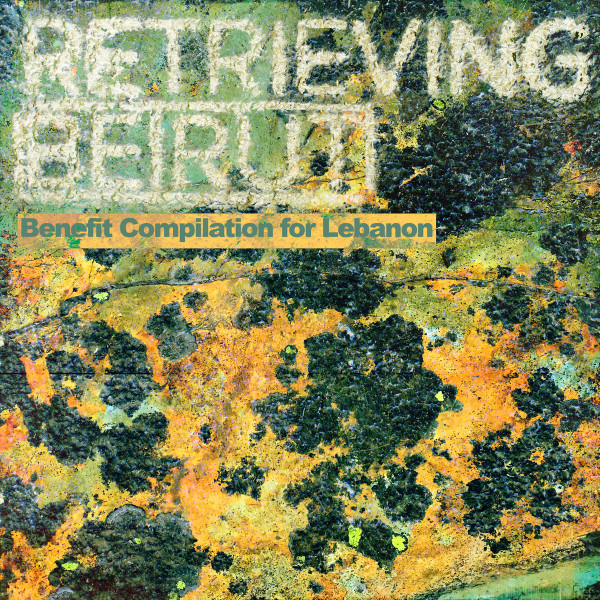 Retrieving Beirut Part 4​/​4