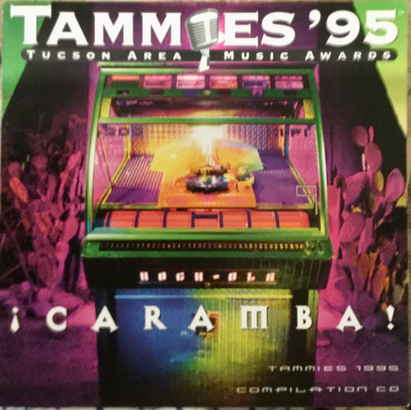 Tammies ‘95 ¡Caramba!