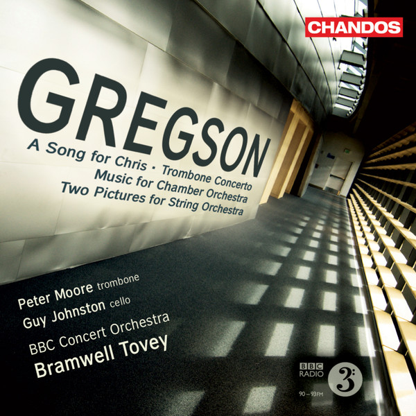 A Song For Chris - Trombone Concerto - Music For Chamber Orchestra - Two Pictures For String Orchestra