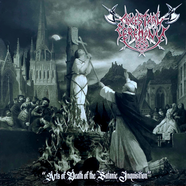 "Arts Of Death Of The Satanic Inquisition"