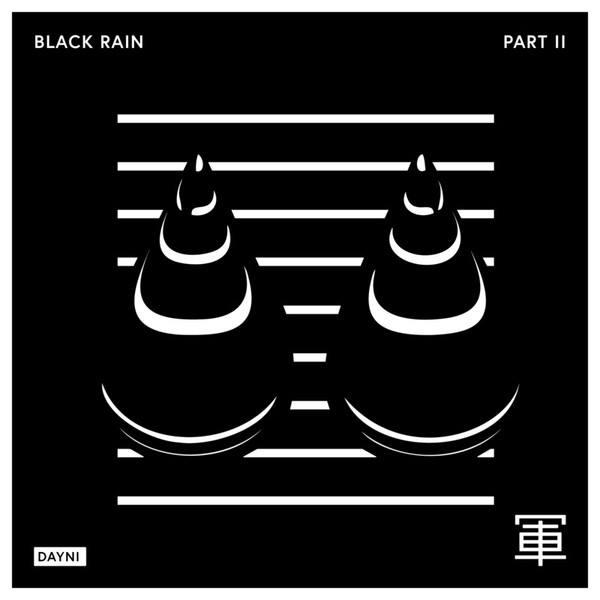 Black Rain Part II