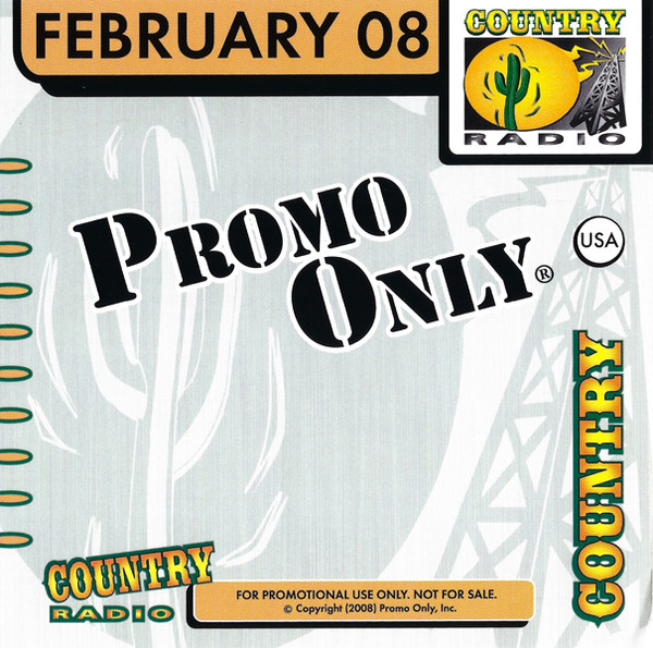 Promo Only Country Radio: February 2008