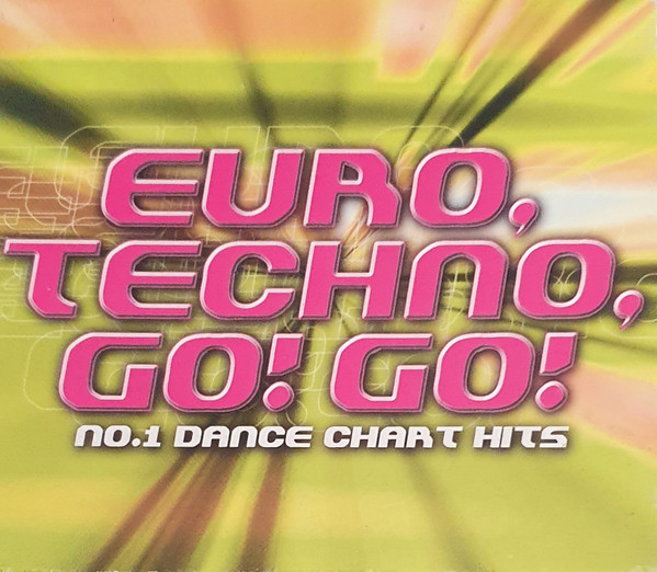 Euro, Techno, Go! Go!