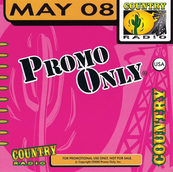 Promo Only Country Radio: May 08
