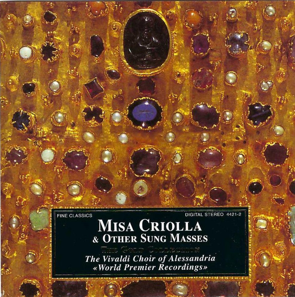 Misa Criolla & Other Sung Masses