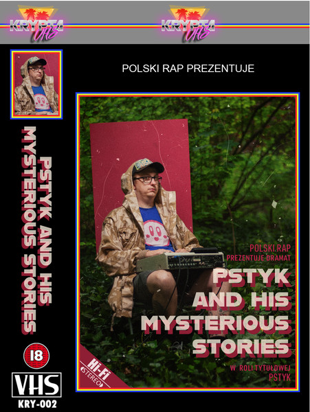 Pstyk And His Mysterious Stories