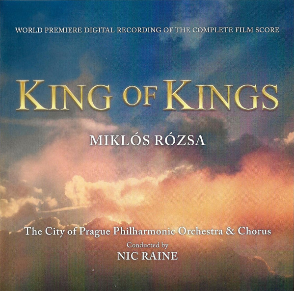 King Of Kings (World Premiere Digital Recording Of The Complete Film Score)