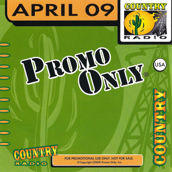 Promo Only Country Radio: April 2009