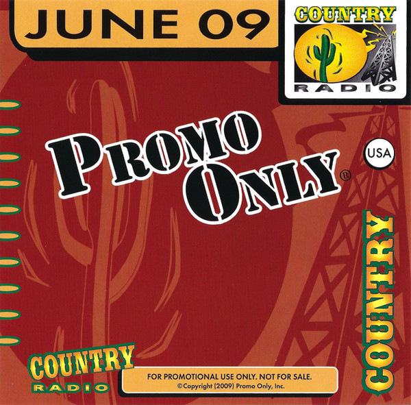 Promo Only Country Radio: June 2009