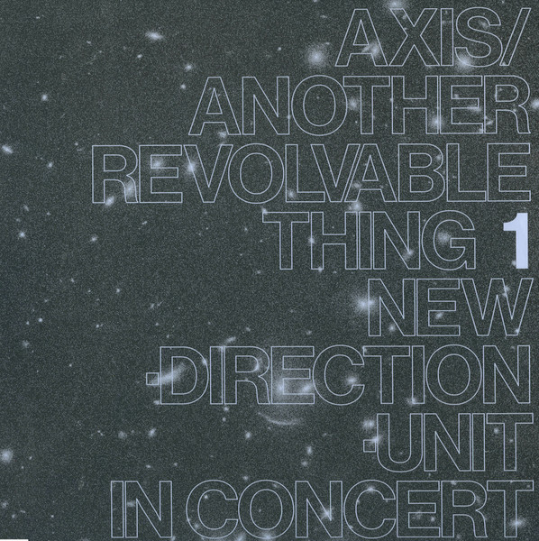 Axis​/​Another Revolvable Thing 1