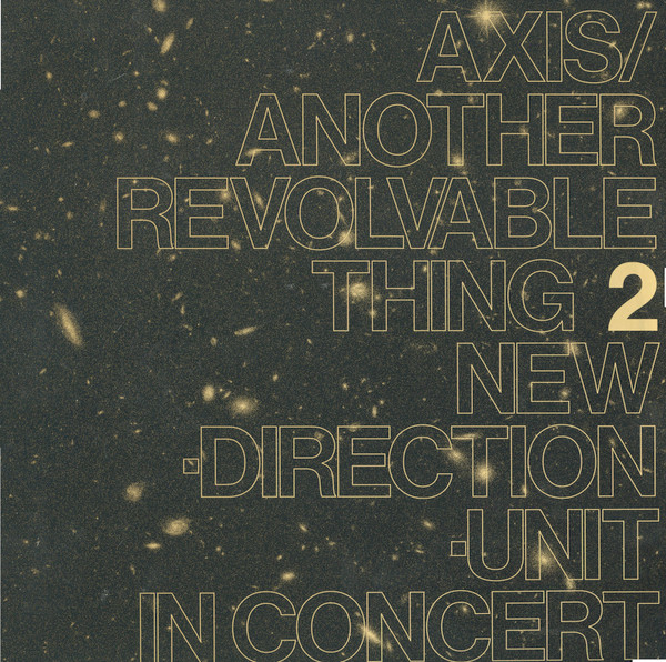 Axis​/​Another Revolvable Thing 2