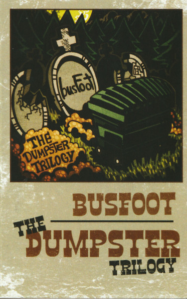 The Dumpster Trilogy