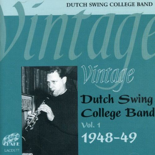Vintage Dutch Swing College Band Vol. 1 (1948-49)