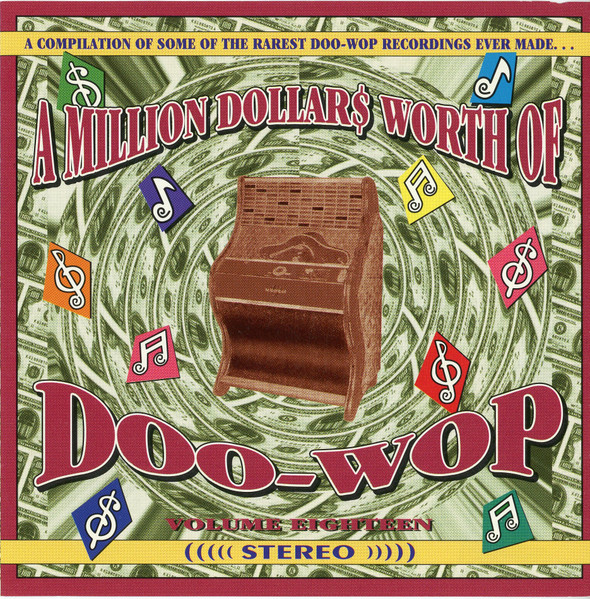 A Million Dollars Worth Of Doo-Wop Volume 18