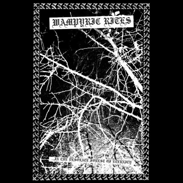.​​.​​​.​​In The Desolate Forest Of Eternity