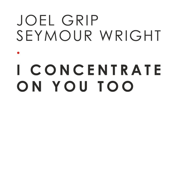 I Concentrate On You Too
