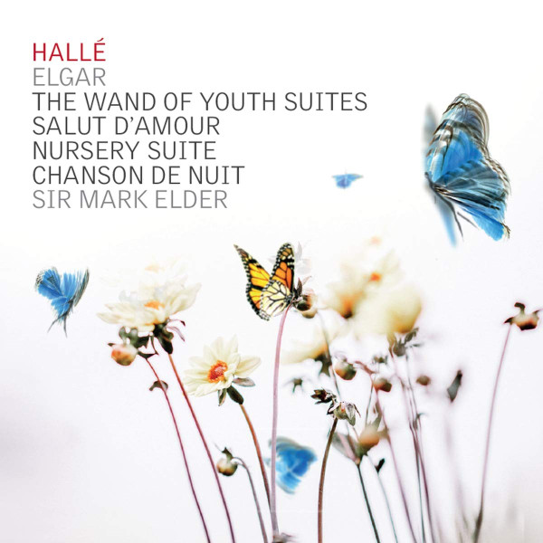 The Wand Of Youth Suites / Salut D'Amour / Nursery Suite / Chanson De Nuit
