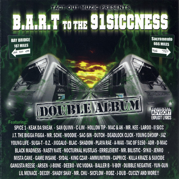 B.A.R.T To The 91Siccness
