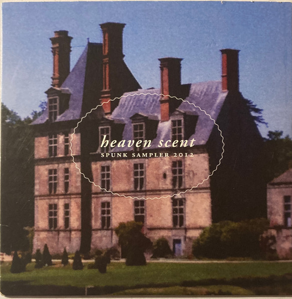 Heaven Scent - Spunk Sampler 2012