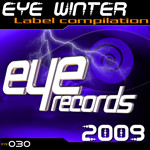 Eye Winter 2009 - Label Compilation