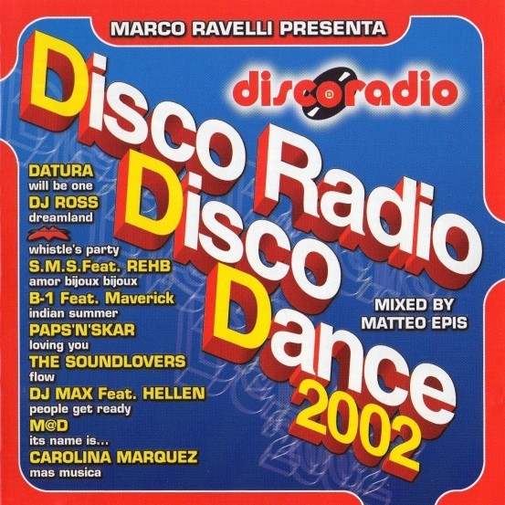D.D.D. Disco Radio Disco Dance 2002