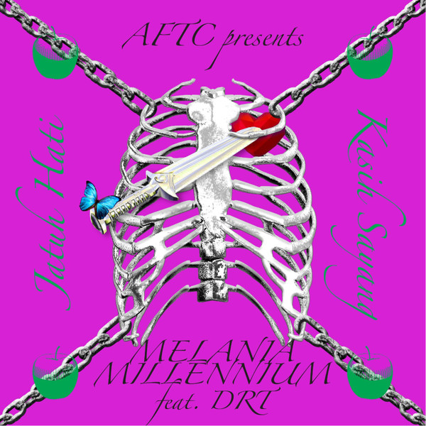 AFTC presents Melania Millenium feat. DRT - Jatuh Hati EP