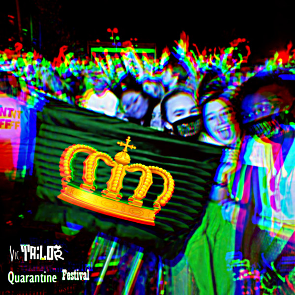 Quarantine Festival