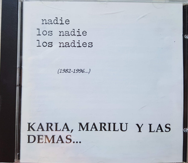 Karla, Marilu y Las Demás...