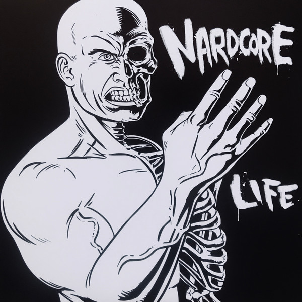 Nardcore For Life