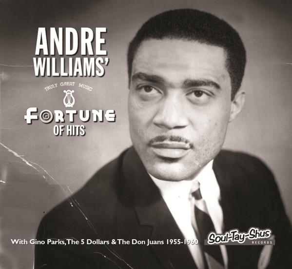 Andre Williams' Fortune Of Hits