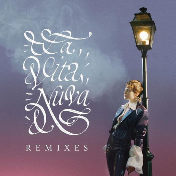 La Vita Nuova Remixes