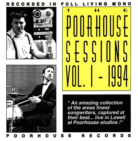 Poorhouse Sessions Vol 1 - 1994