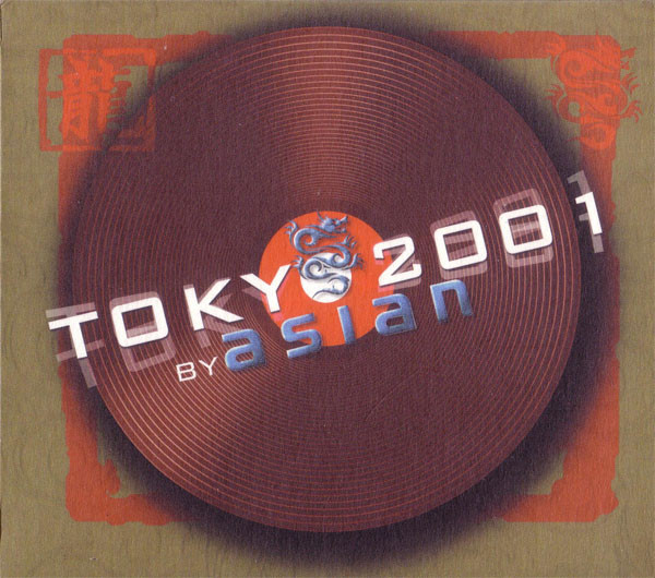 Tokyo 2001 By Asian