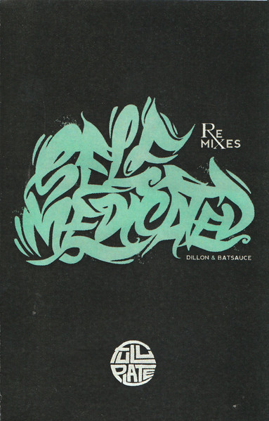 Self Medicated (Remixes)