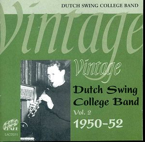 Vintage Dutch Swing College Band Vol. 2 1950 - 52