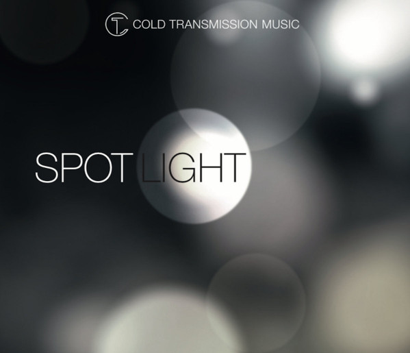 Spotlight (Cold Transmission Label Compilation)