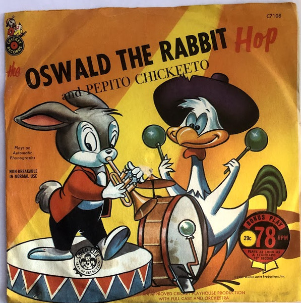 Oswald, The Rabbit, Hop / Pepito Chickeeto