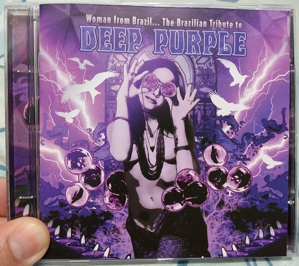 Woman From Brazil... The Brazilian Tribute To Deep Purple