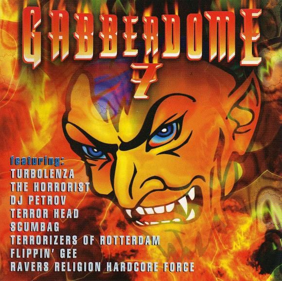 Gabberdome 7