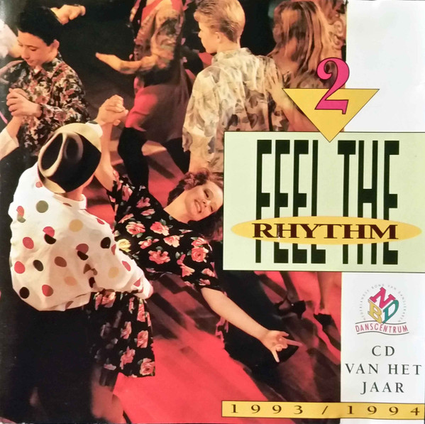 Feel The Rhythm 2 (NBD CD Van Het Jaar 1993/1994)