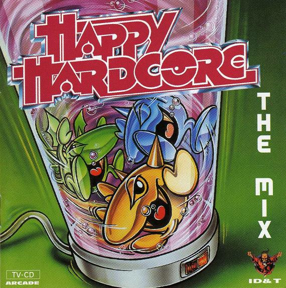 Happy Hardcore - The Mix