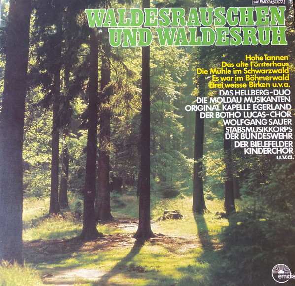 Waldesrauschen Und Waldesruh