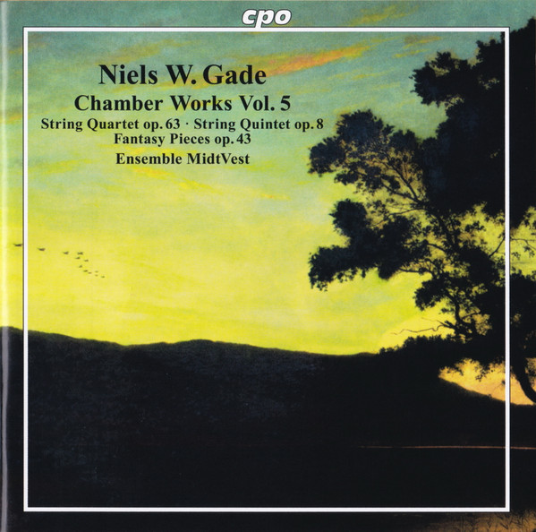 Chamber Works Vol. 5 (String Quartet Op. 63 ∙ String Quintet Op. 8 ∙ Fantasy Pieces Op. 43)