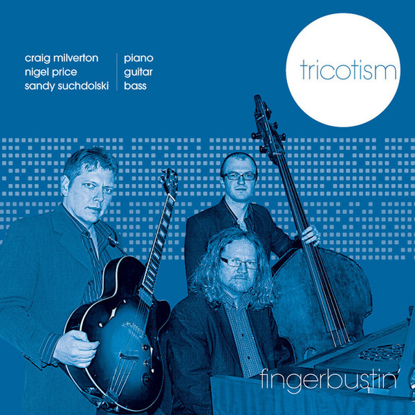 Tricotism-Fingerbustin'