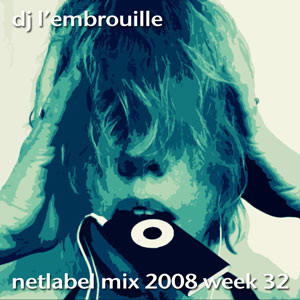 Netlabel Mix 2008 Week 32