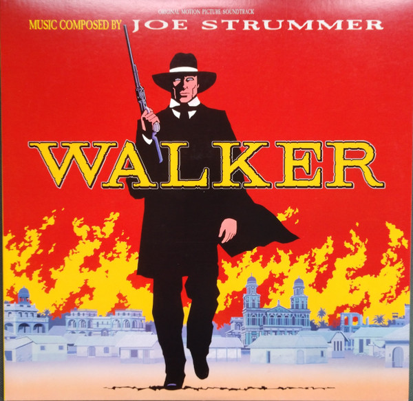 Walker (Original Motion Picture Soundtrack)